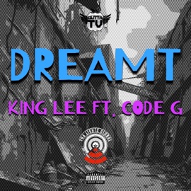 Dreamt KingLee & Code G