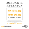 12 règles pour une vie - Jordan B. Peterson