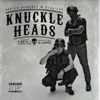 Knuckleheads (feat. Sketch McGuiney & K-Beta) - Single