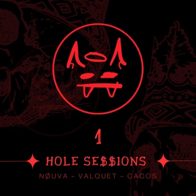 HOLE SE$$ION$, Vol. 1 - Single
