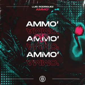 Ammo' - Single