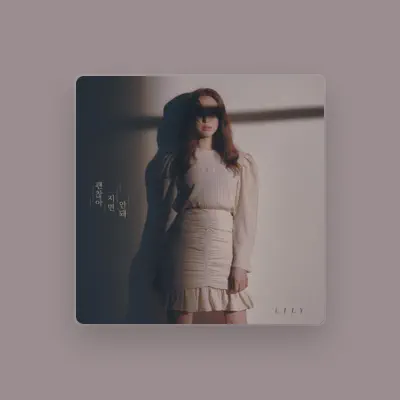 Listen to Lily, watch music videos, read bio, see tour dates & more!