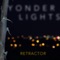 Retractor - Yonder Lights lyrics