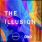 The Illusion (feat. Tavs) - Sanixels lyrics