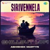 Sirivennela (Chillout Lofi) - Single