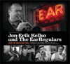 Live at the Ear Inn - Jon-Erik Kellso & The EarRegulars
