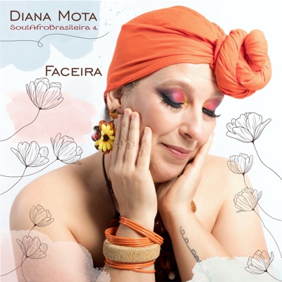 Faceira - Soulafrobrasileira 1 (feat. Di Stéffano) - Single