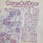 ComeOutDoor + Remixes EP