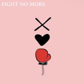 Fight No More artwork