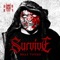 Survive (Brax theme) - HK97 Music lyrics