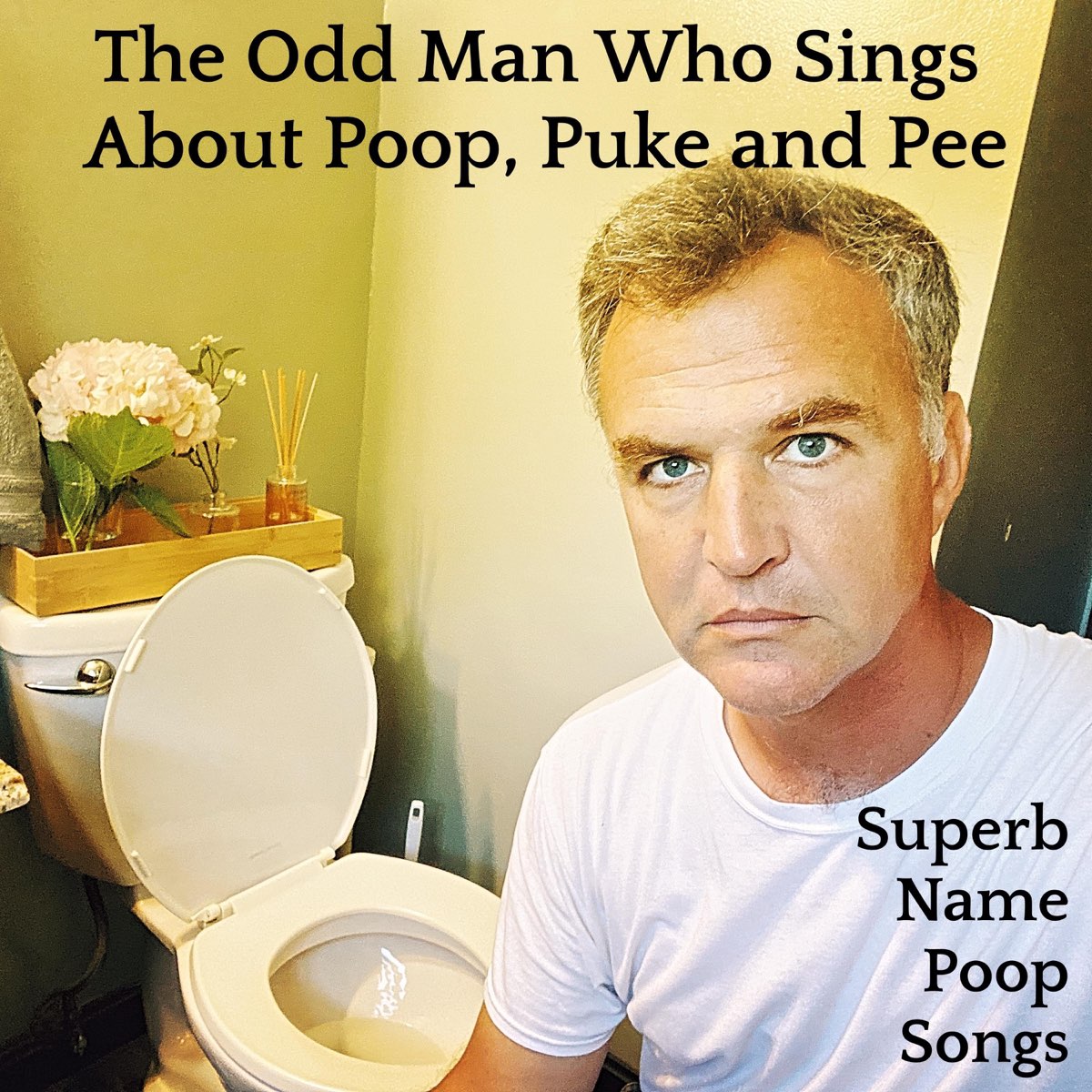 Superb Name Poop Songs Album By The Odd Man Who Sings About Poop superb-name-poop-songs-album-by-the-odd-man-who-sings-about-poop