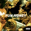 Fun Money - Single