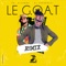 Le G.O.A.T. (feat. DJ Paparazzi) [Remix] artwork