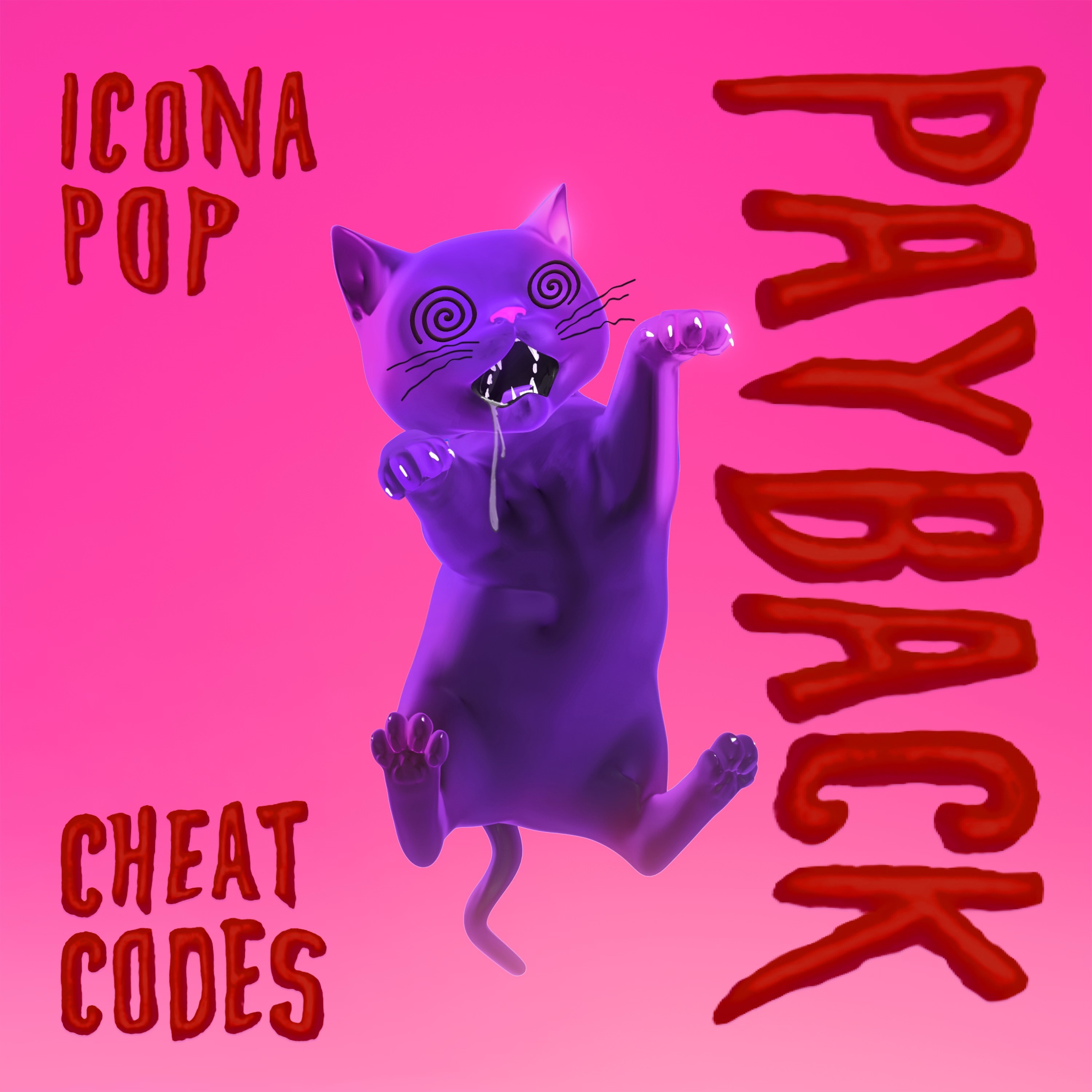 Payback (feat. Icona Pop) - Single