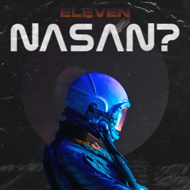 Nasan? - Eleven: 노래 가사, 뮤직 비디오 및 콘서트