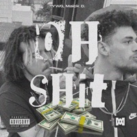 Oh Shit - Single - YWG & Maick D.