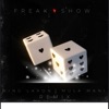 Freak Show (feat. Mula Mani) [Remix] - Single