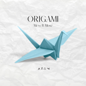 Origami (feat. Mose) - MESS