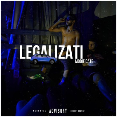 Legalizati Masinile Modificate (feat. GlonT) - Single