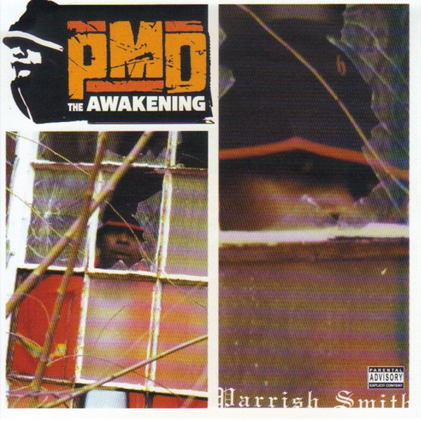 The Awakening (EPMD Presents Parish "PMD" Smith)