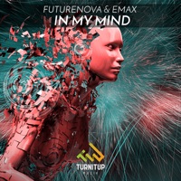 In My Mind - Single - Futurenova & Emax