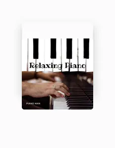 Listen to The Relaxing Piano Man, watch music videos, read bio, see tour dates & more!