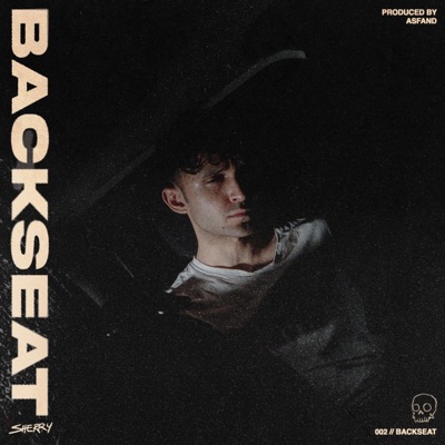 BACKSEAT (feat. Asfand) - Single