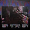 Day after day (feat. Xevex) - Single