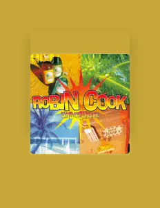 Listen to Robin Cook, watch music videos, read bio, see tour dates & more!