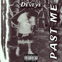 Past Me - Single - Deveye