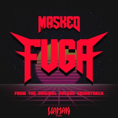 Fuga (From the Original Arcade Soundtrack) - EP
