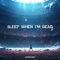 Sleep When I'M Dead - Autumn Kings lyrics