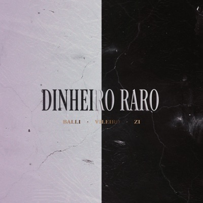 Dinheiro Raro - Single