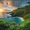 My Hawai'i (feat. Son of O'ahu & Derek Murray) - Tripp Wilson lyrics