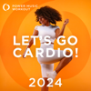 Let's Go Cardio! 2024 (Nonstop Workout Mix 132 BPM) - Power Music Workout