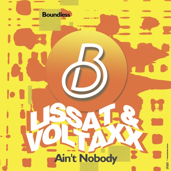 Ain't Nobody (Remixes)