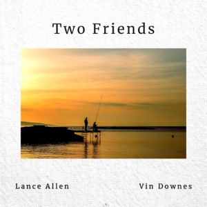 Two Friends - Single