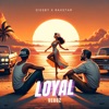 Loyal - Single