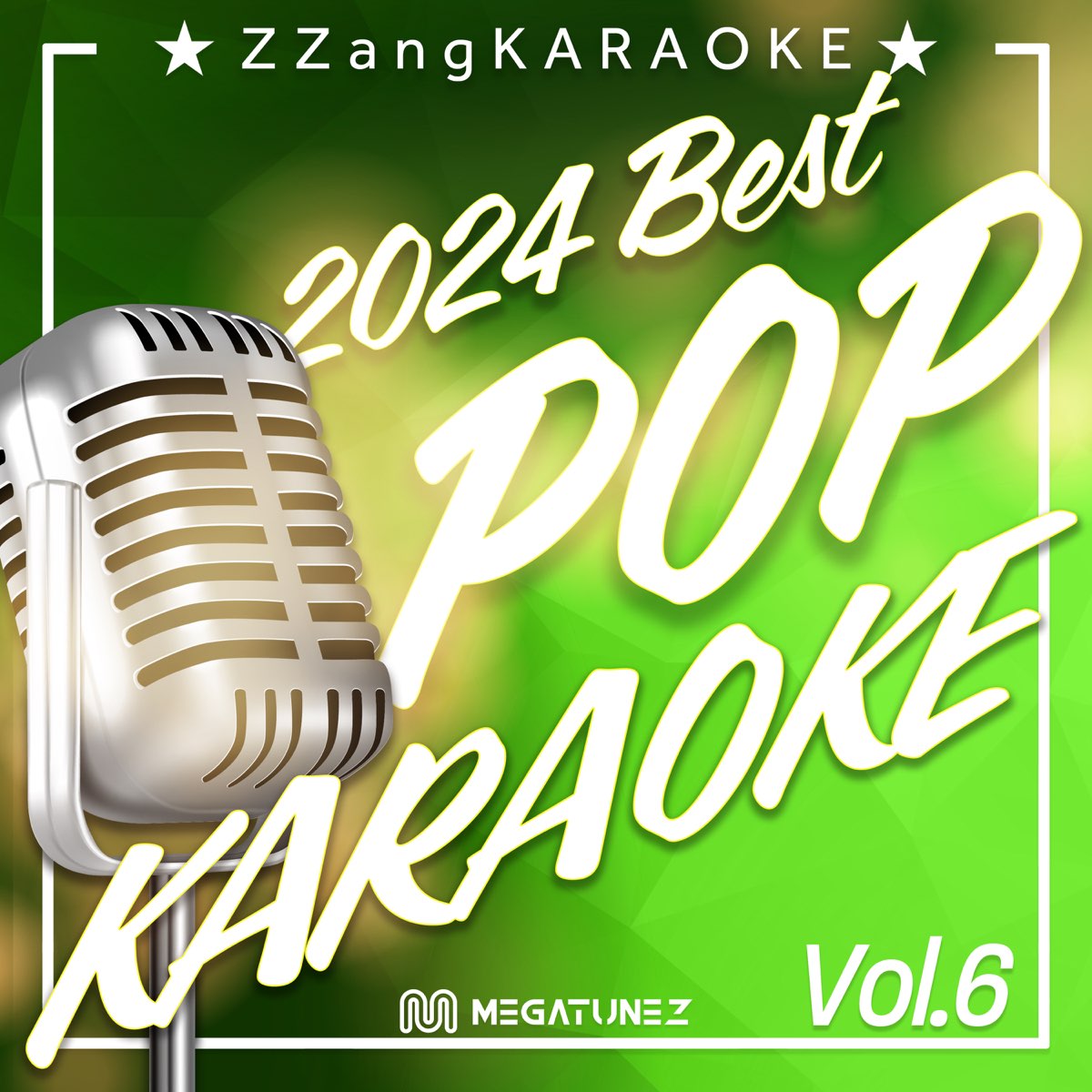 ‎ZZang KARAOKE 2024 POP Vol.6 Album by ZZang KARAOKE Apple Music