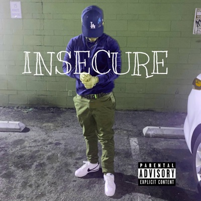 Insecure - Single
