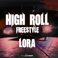 Highroll Freestyle - Single - LORA