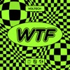 Wtf - Single