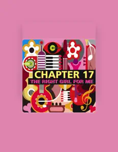 Ouve Chapter 17, vê vídeos de música, lê a biografia, vê as datas da digressão e muito mais!