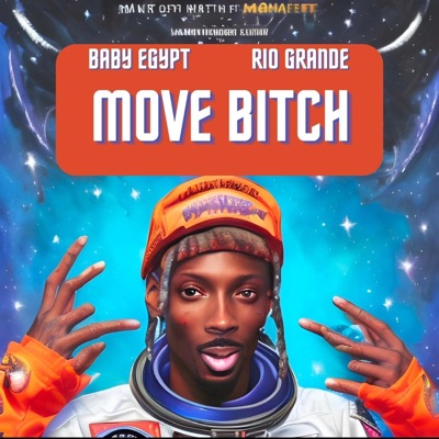 Move Bitch - Single