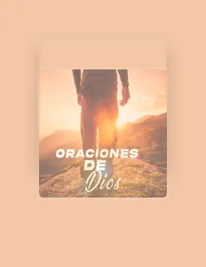 Listen to Oraciones De Dios, watch music videos, read bio, see tour dates & more!
