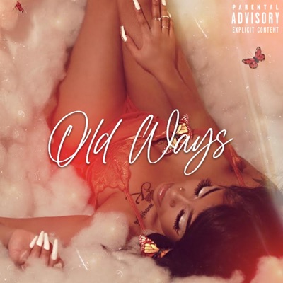 Old Ways - Single