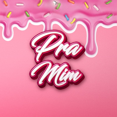 Pra Mim - Single