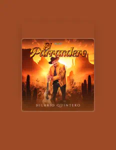 Hilario Quintero सुनें, म्यूज़िक वीडियो देखें, बायो पढ़ें, दौरे की तारीखें और बहुत कुछ देखें!