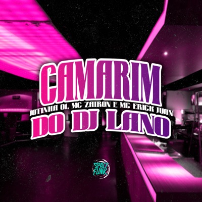 Camarim do Dj Lano - Single