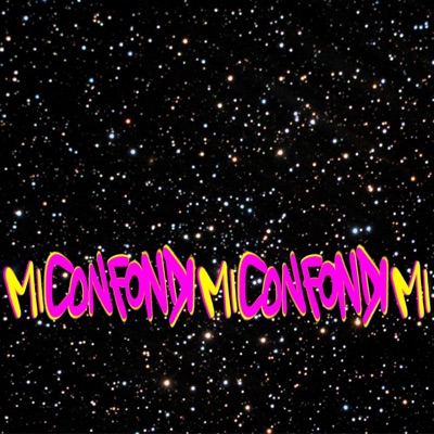 Mi Confondi (feat. GOLDZILLA) - Single